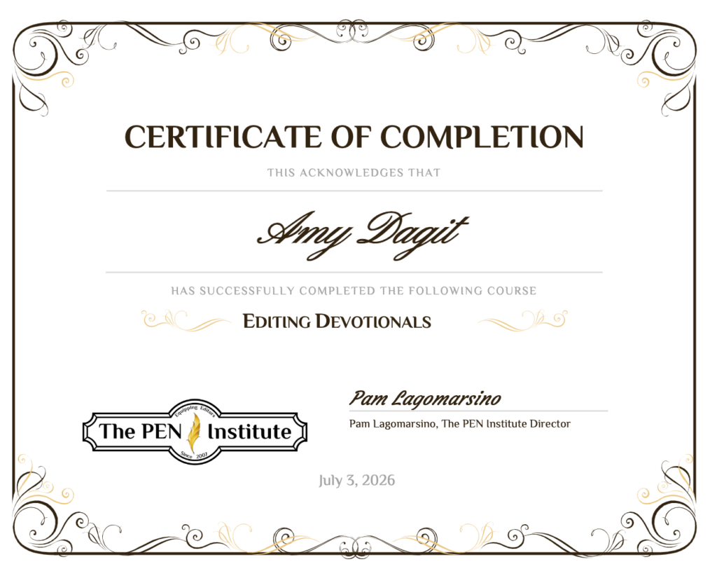 Certificate of Completion for Editing Devotionals course through the Pen Institute